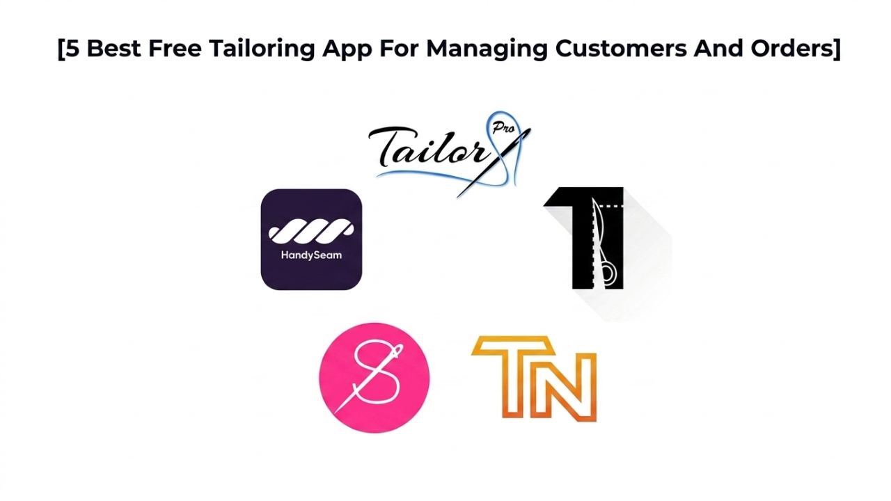 5 Best Free Tailoring App For Managing Customers And Orders - Daigram On Fortran House Technologies