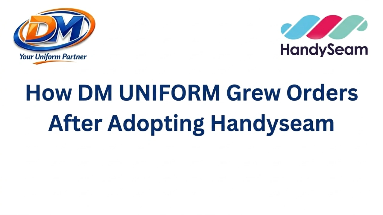 How DM UNIFORM Grew Orders After Adopting Handyseam Tailoring Management Software